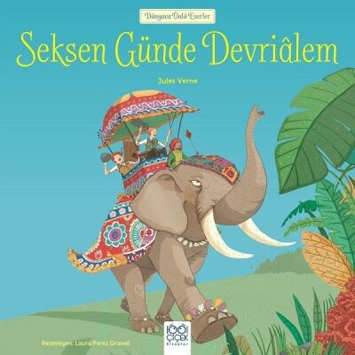 Dünyaca Ünlü Eserler - Seksen Günde Devrialem - 1