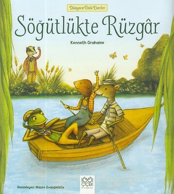 Dünyaca Ünlü Eserler - Söğütlükte Rüzgar - 1