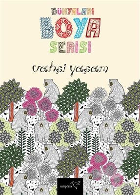 Dünyaları Boya Serisi - Vahşi Yaşam - 1