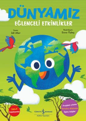 Dünyamız – Eğlenceli Etkinlikler - 1