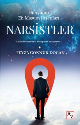 Dünyanın En Masum İnsanları Narsistler - Az Kitap