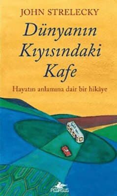 Dünyanın Kıyısındaki Kafe - Pegasus Yayınları