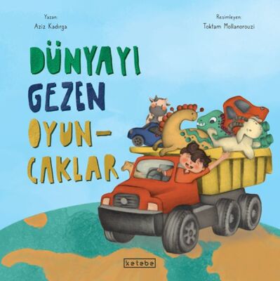 Dünyayı Gezen Oyuncaklar - 1