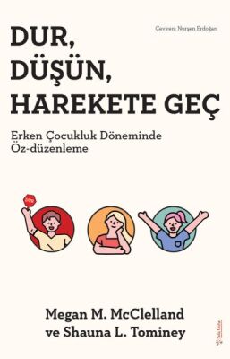 Dur, Düşün, Harekete Geç - 1