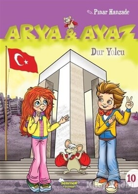 Dur Yolcu - Arya ve Ayaz 10 - Selimer Yayınları