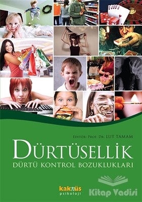 Dürtüsellik - Kaknüs Yayınları