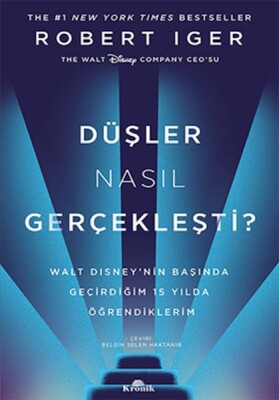 Düşler Nasıl Gerçekleşti? - Kronik Kitap