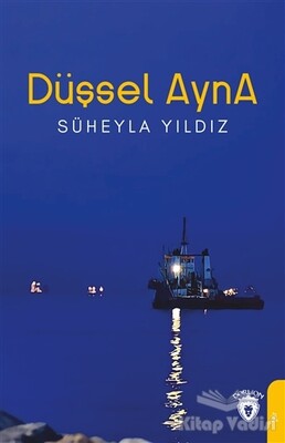 Düşsel Ayna - Dorlion Yayınları