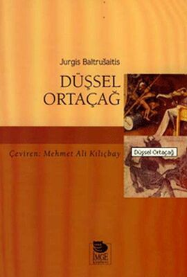 Düşsel Ortaçağ - 1