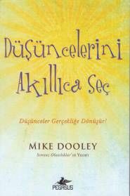 Düşüncelerini Akıllıca Seç - 1