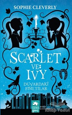 Duvardaki Fısıltılar - Scarlet ve Ivy - 1