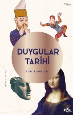 Duygular Tarihi - Fol Kitap