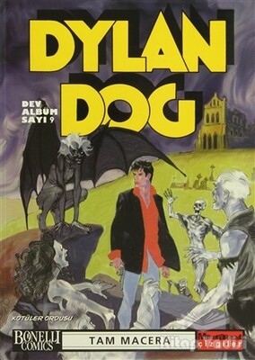 Dylan Dog Dev Albüm Sayı: 9 - Oğlak Yayınları