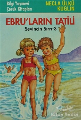 Ebru’ların Tatili - 2