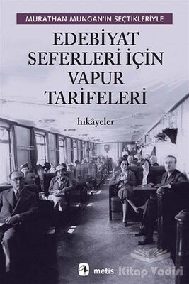 Edebiyat Seferleri İçin Vapur Tarifeleri - 1