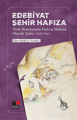 Edebiyat Şehir Hafıza - 1