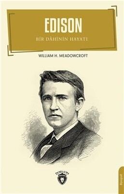 Edison - Bir Dahinin Hayatı - Dorlion Yayınları