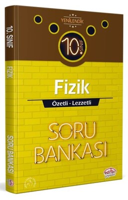 Editör 10. Sınıf Fizik Özetli Lezzetli Soru Bankası - Editör Yayınları