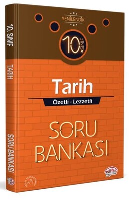 Editör 10. Sınıf Tarih Özetli Lezzetli Soru Bankası - Editör Yayınları