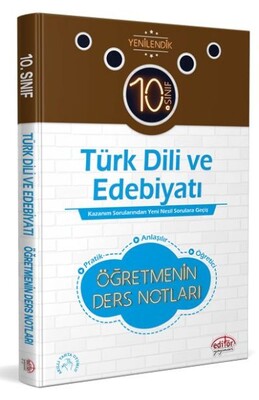 Editör 10.Sınıf Türk Dili ve Edebiyatı Öğretmenin Ders Notları (YENİ) - Editör Yayınları