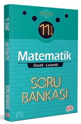 Editör 11. Sınıf Matematik Özetli Lezzetli Soru Bankası - Editör Yayınları