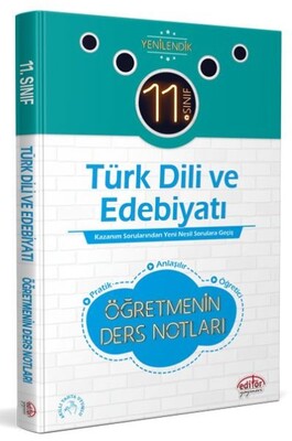 Editör 11. Sınıf Türk Dili ve Edebiyatı Öğretmenin Ders Notları - Editör Yayınları