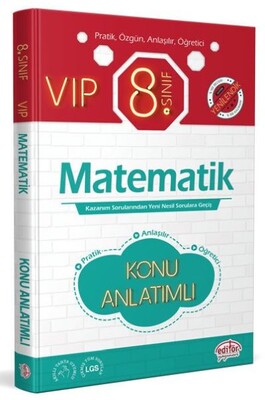 Editör 8. Sınıf VIP Matematik Konu Anlatımı - Editör Yayınları