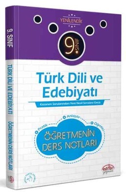 Editör 9. Sınıf Türk Dili Edebiyatı Öğretmenin Ders Notları - Editör Yayınları