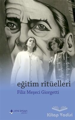 Eğitim Ritüelleri - 1