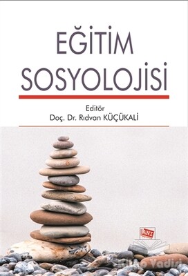 Eğitim Sosyolojisi - Anı Yayıncılık