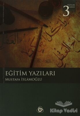 Eğitim Yazıları - 1