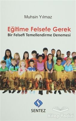 Eğitime Felsefe Gerek - 1