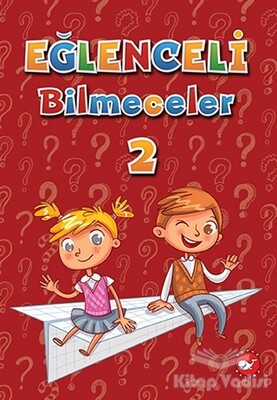 Eğlenceli Bilmeceler 2 - Beyaz Balina Yayınları