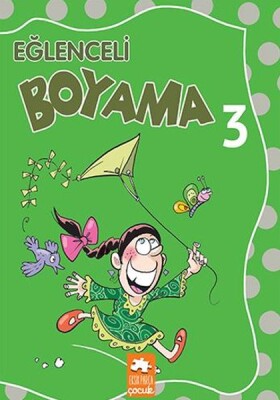 Eğlenceli Boyama 3 - Eğlenceli Boyama Kitabı - Eksik Parça Yayınları