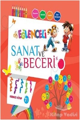 Eğlenceli Sanat ve Beceri Kırmızı Kitap (7 Yaş) - Parıltı Yayınları