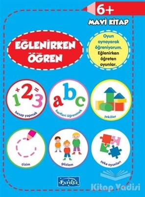 Eğlenirken Öğren Mavi Kitap - Parıltı Yayınları