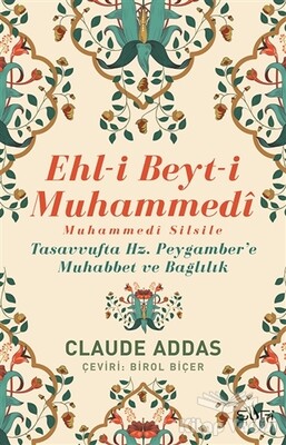 Ehl-i Beyt-i Muhammedi - Muhammedi Silsile - Sufi Kitap