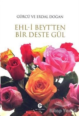 Ehl-i Beyt’ten Bir Deste Gül - 1