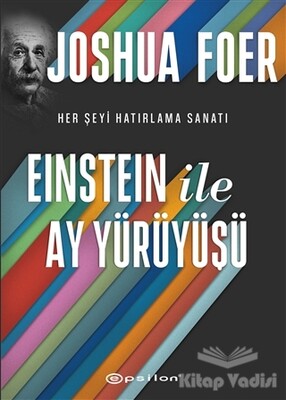 Einstein ile Ay Yürüyüşü - Epsilon Yayınları