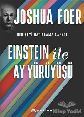 Einstein ile Ay Yürüyüşü - 1