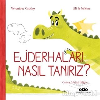 Ejderhaları Nasıl Tanırız? - 1