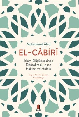 El-Cabiri - İslam Düşüncesinde Demokrasi, İnsan Hakları ve Hukuk - 1