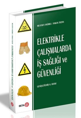 Elektrikle Çalışmalarda İş Sağlığı ve Güvenliği - 1