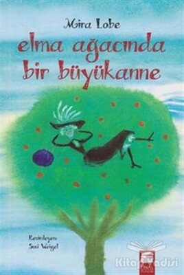 Elma Ağacında Bir Büyükanne - Final Kültür Sanat Yayınları