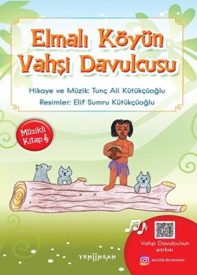 Elmalı Köyün Vahşi Davulcusu - Yeni İnsan Yayınevi