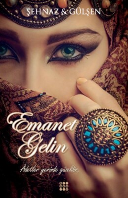 Emanet Gelin (Ciltli) - Dokuz Yayınları