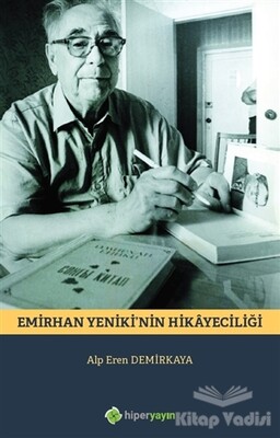 Emirhan Yeniki’nin Hikayeciliği - Hiperlink Yayınları