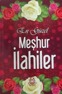 En Güzel Meşhur İlahiler - 1