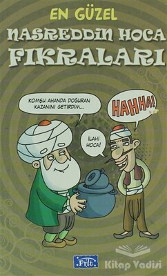 En Güzel Nasreddin Hoca Fıkraları - Parıltı Yayınları