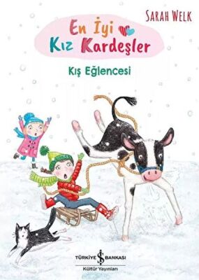 En İyi Kız Kardeşler – Kış Eğlencesi - 1